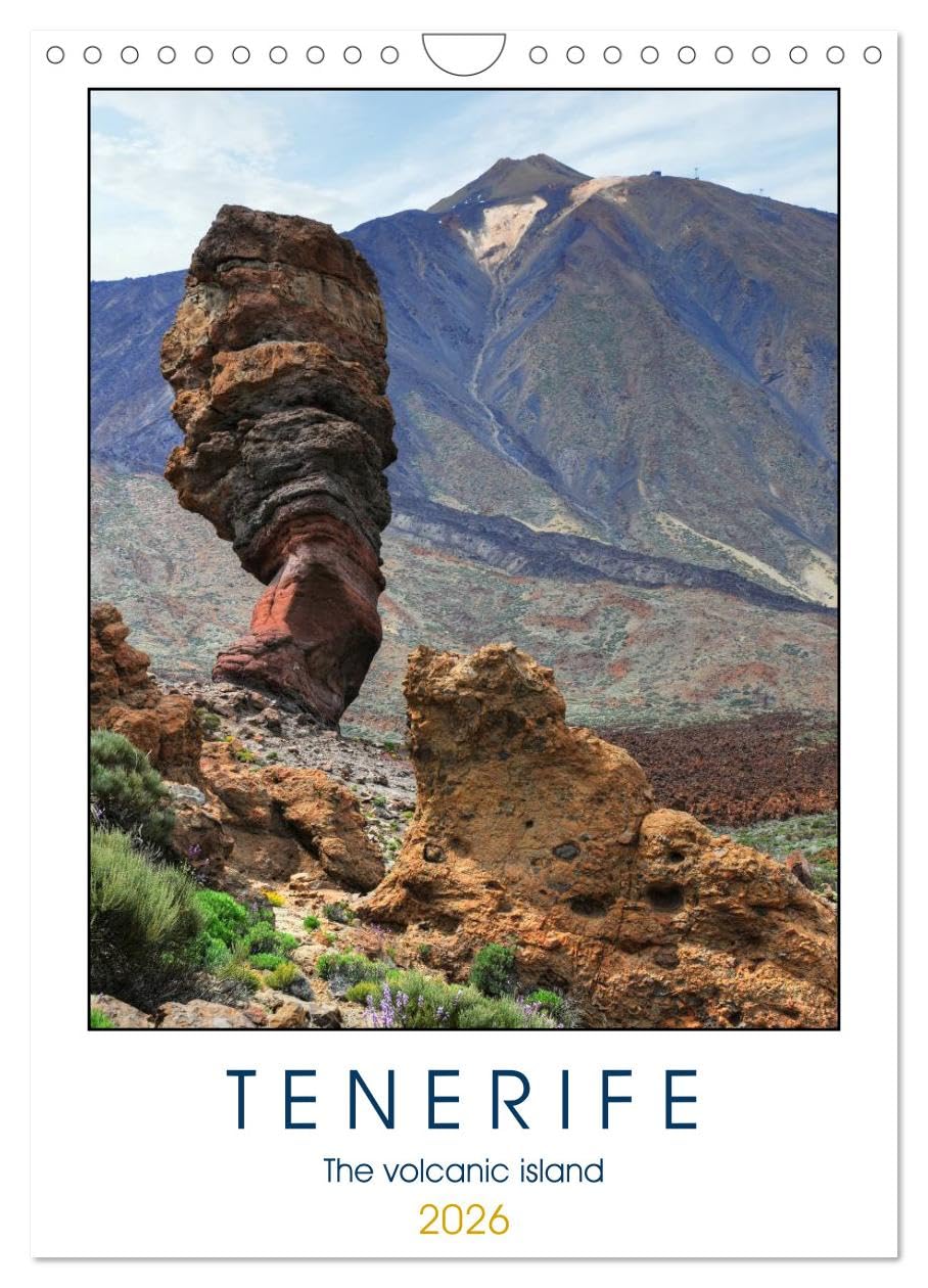 Tenerife - The volcanic island (Wall Calendar 2026 DIN A4 portrait), CALVENDO 12 Month Wall Calendar: Natural wonders of the island Social Sciences