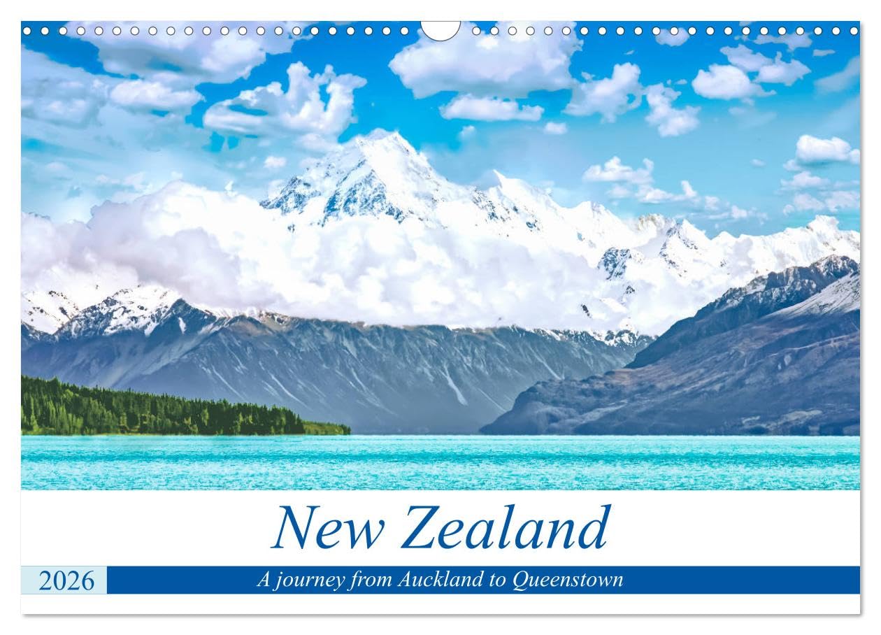 A journey from Auckland to Queenstown (Wall Calendar 2026 DIN A3 landscape), CALVENDO 12 Month Wall Calendar: Fantastic landscapes from the most beautiful end of the world. Leisure, Home & Garden