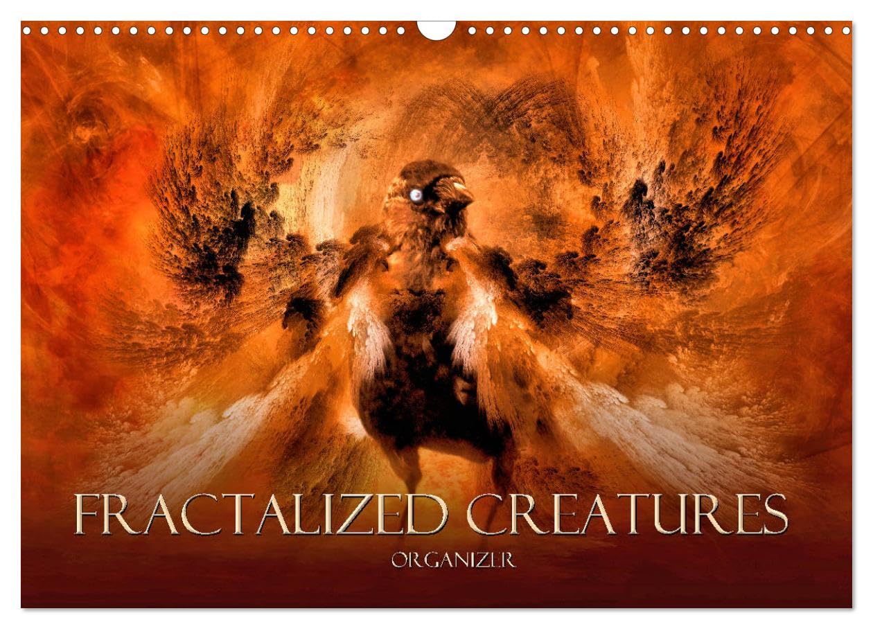 Fractalized creatures (Wall Calendar 2026 DIN A3 landscape), CALVENDO 12 Month Wall Calendar: Digital photo art and painting, combinig animals and fractals. Natural Sciences