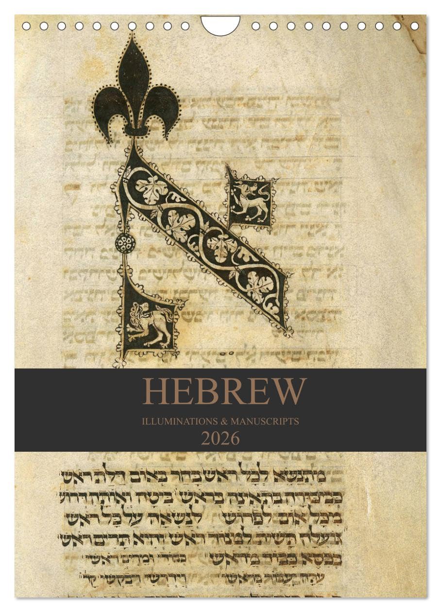 Hebrew Illuminations and Manuscripts (Wall Calendar 2026 DIN A4 portrait), CALVENDO 12 Month Wall Calendar: The jewish bookprints are one of the most beautiful cultural heritage. Enjoy Leisure, Home & Garden