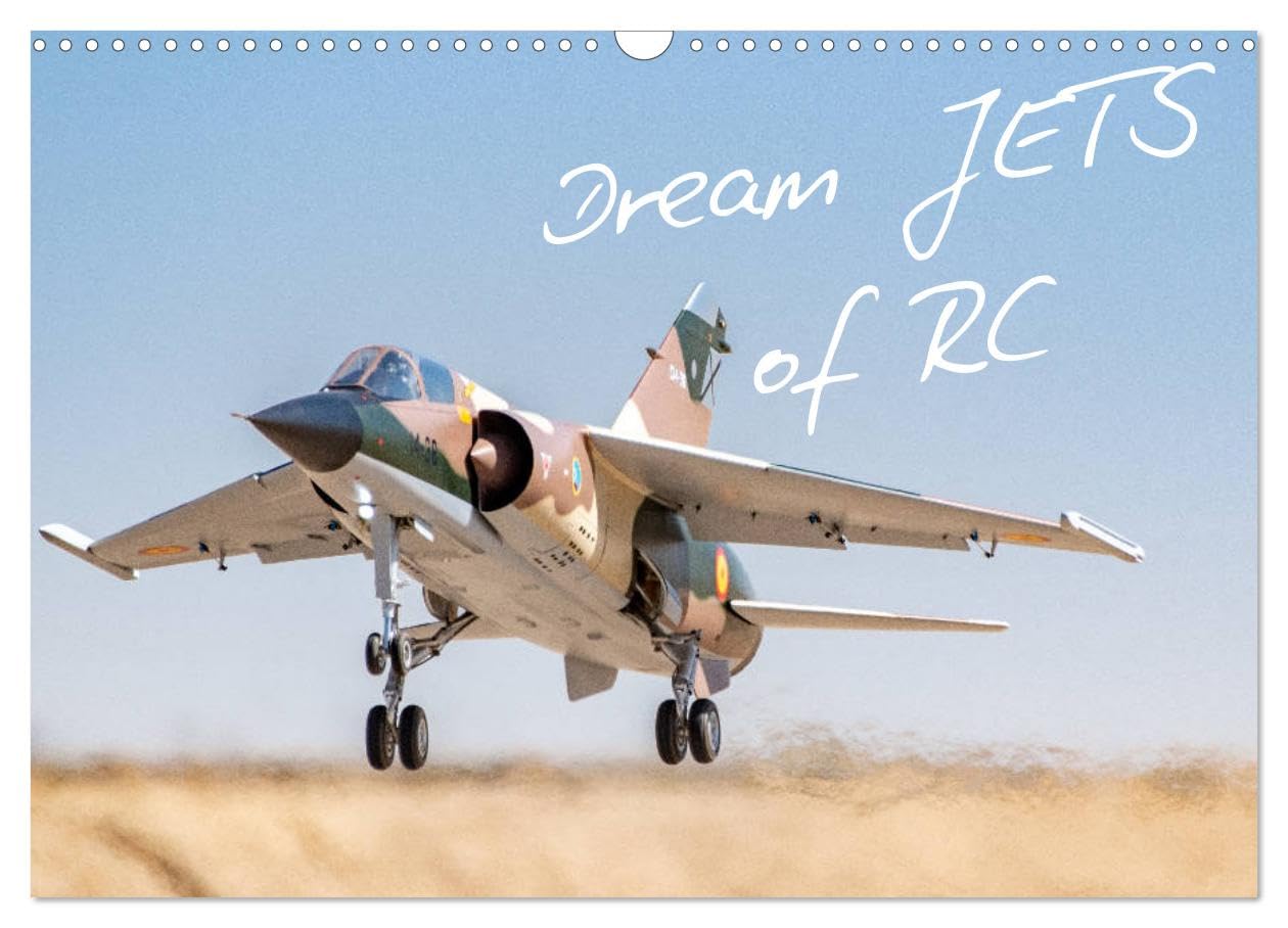 Dream Jets of RC (Wall Calendar 2026 DIN A3 landscape), CALVENDO 12 Month Wall Calendar: Images of giant scale jet turbine powered RC aircraft Leisure, Home & Garden