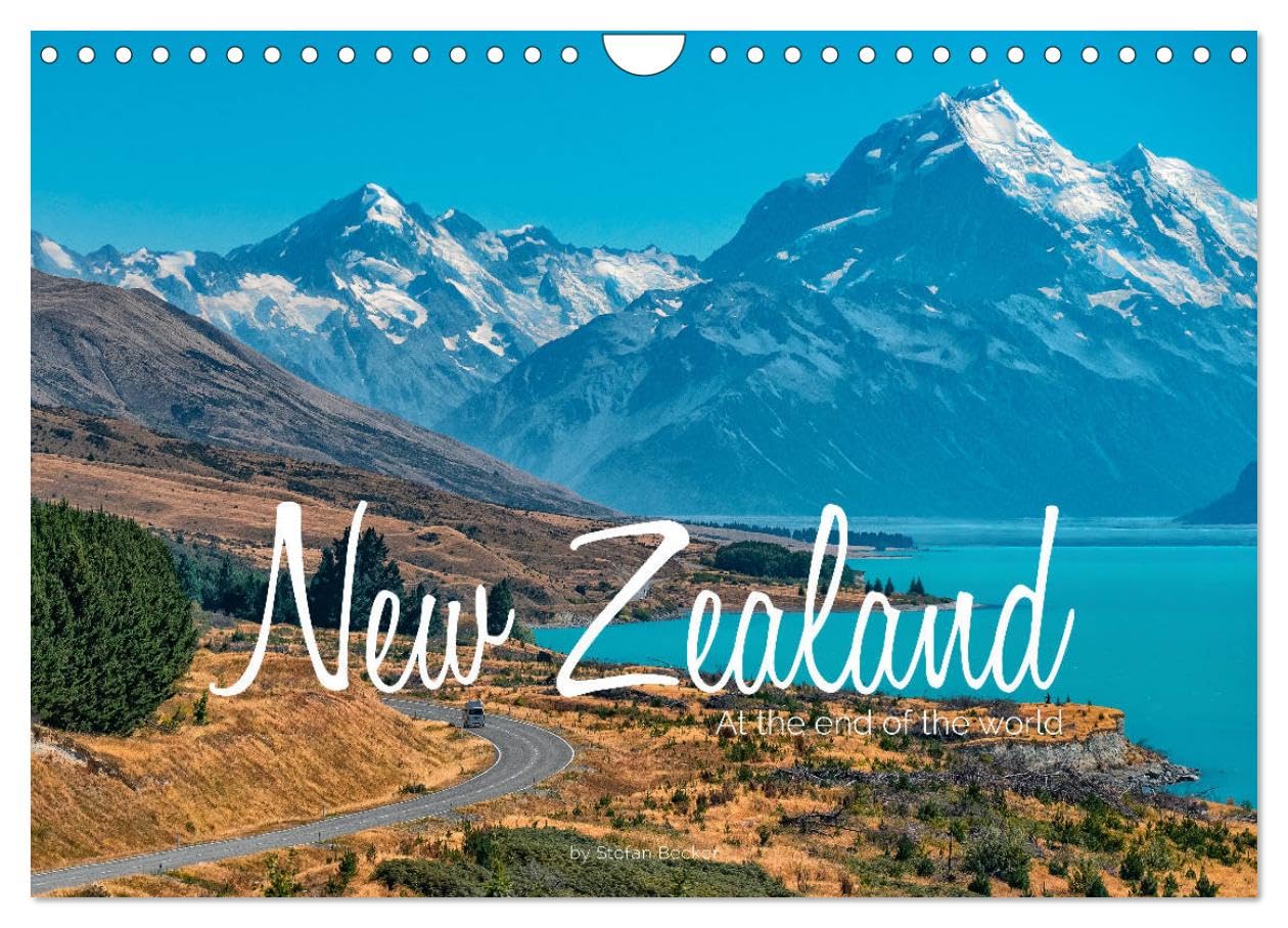 New Zealand - At the end of the world (Wall Calendar 2026 DIN A4 landscape), CALVENDO 12 Month Wall Calendar: New Zealand stands for overwhelming nature and unique landscapes. Leisure, Home & Garden