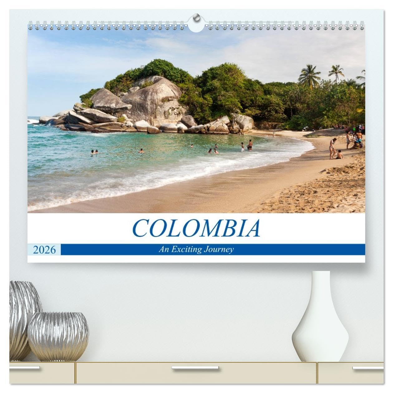 Colombia - An Exciting Journey (High Quality Premium Wall Calendar 2026 DIN A2 landscape),CALVENDO 12 Month Wall Calendar: The Highlights of Colombia in Impressive Pictures Film, Art & Culture