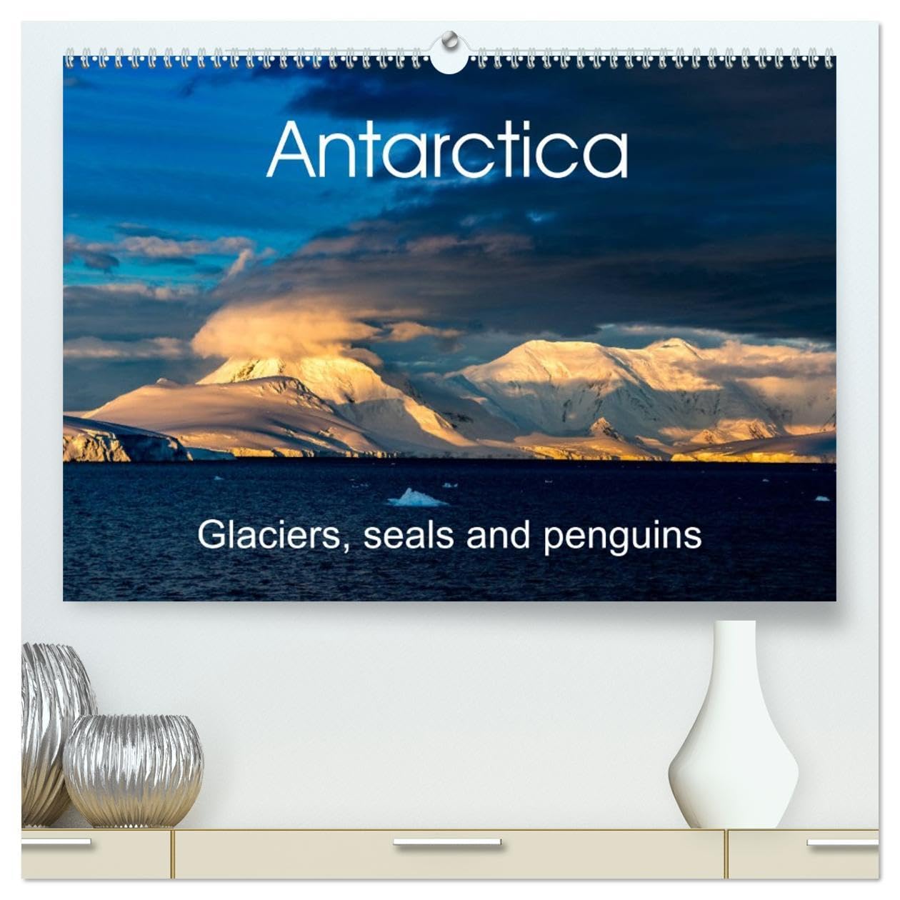 Antarctica Glaciers, seals and penguins (High Quality Premium Wall Calendar 2026 DIN A2 landscape),CALVENDO 12 Month Wall Calendar: Beautiful images of the last untouched paradise on earth Leisure, Home & Garden