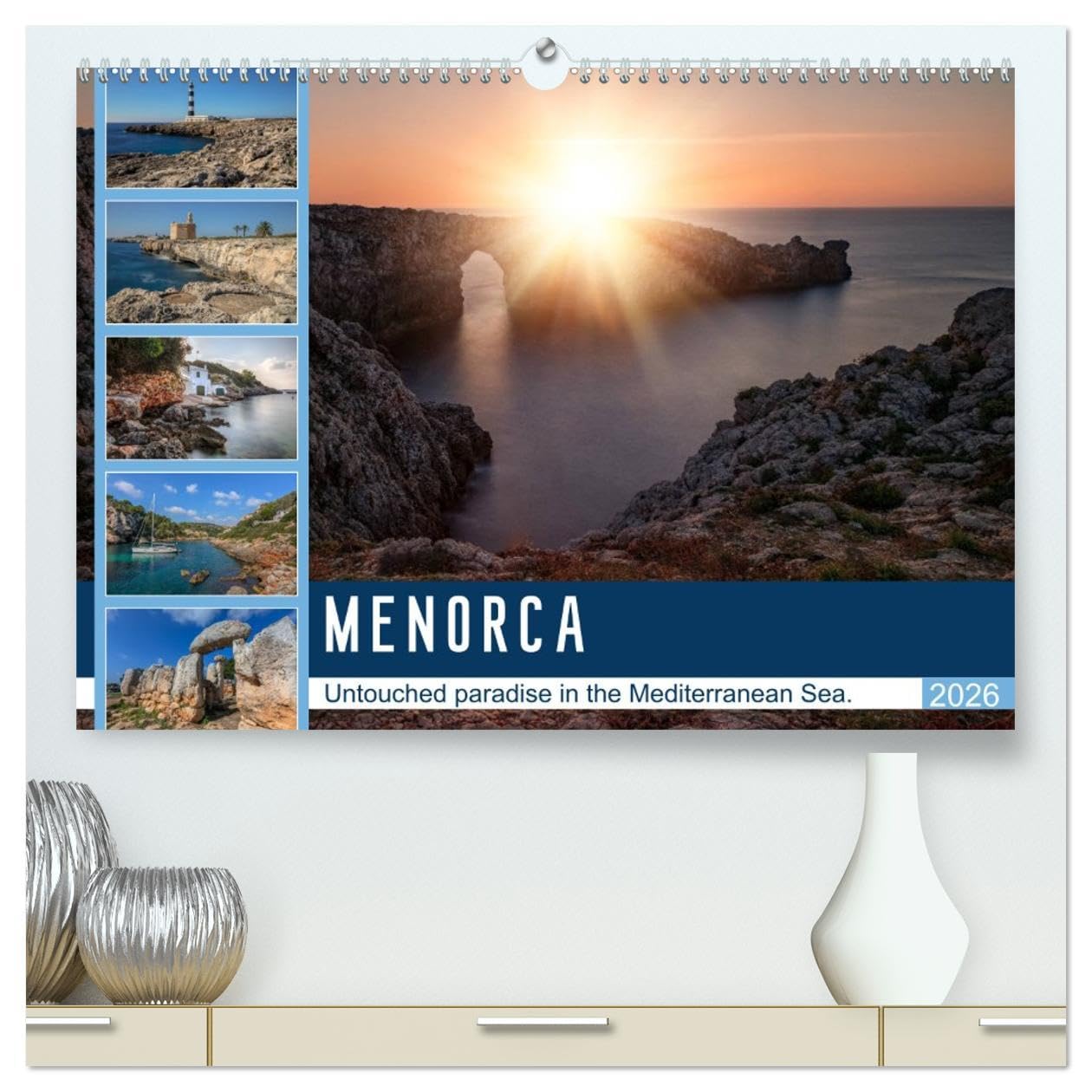 Menorca Untouched paradise in the Mediterranean Sea (High Quality Premium Wall Calendar 2026 DIN A2 landscape),CALVENDO 12 Month Wall Calendar: The ... Islands in Spain beyond the mass tourism. Leisure, Home & Garden