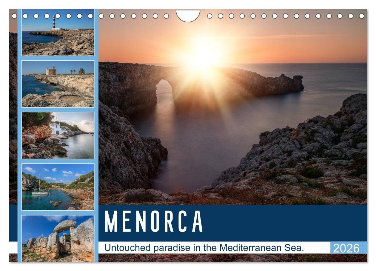 Menorca Untouched paradise in the Mediterranean Sea (Wall Calendar 2026 DIN A4 landscape), CALVENDO 12 Month Wall Calendar: The little sister of the Balearic Islands in Spain beyond the mass tourism. Leisure, Home & Garden