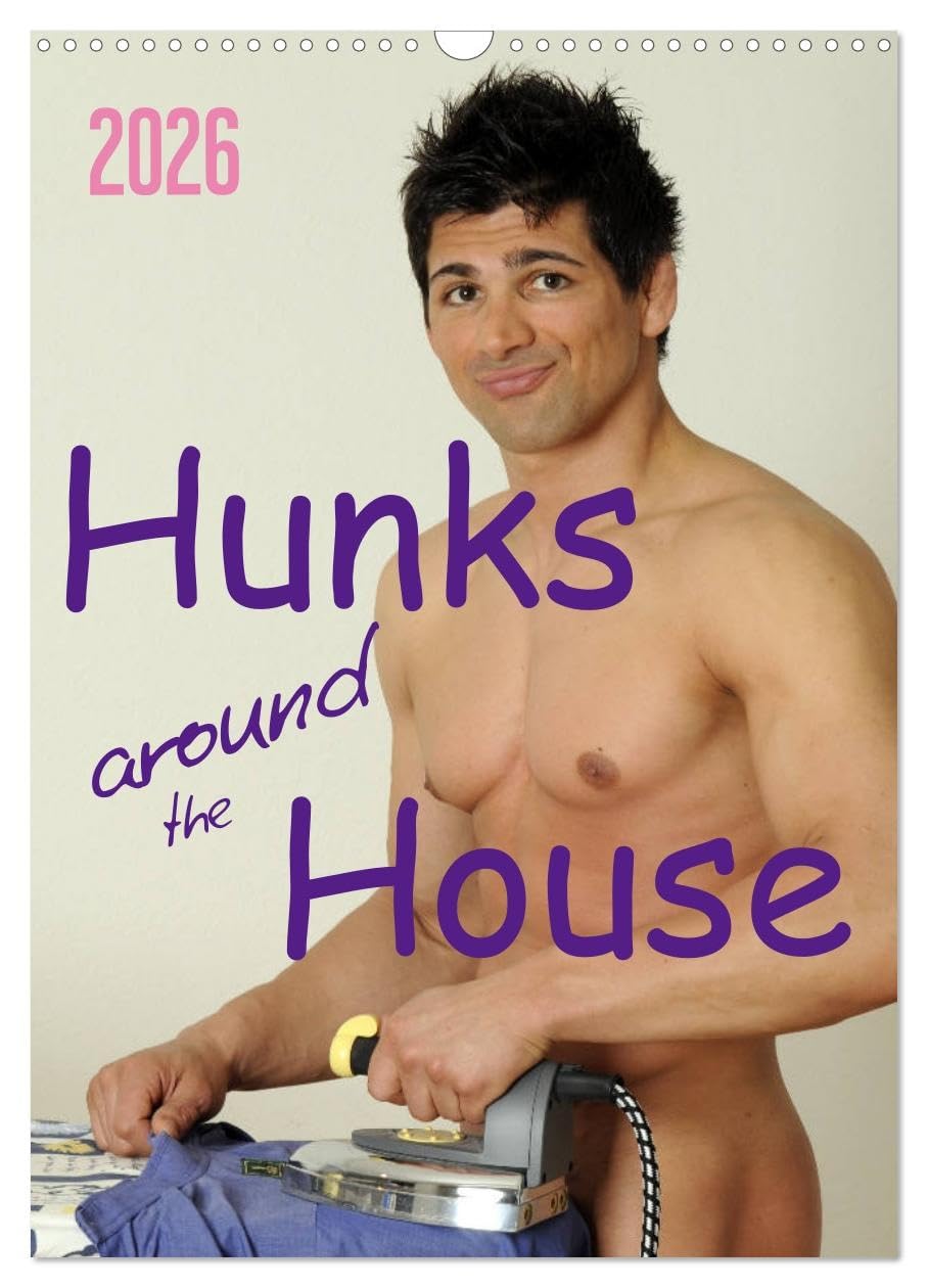 Hunks around the House (Wall Calendar 2026 DIN A3 portrait), CALVENDO 12 Month Wall Calendar: Colour photos of nude muscular males doing the household Social Sciences