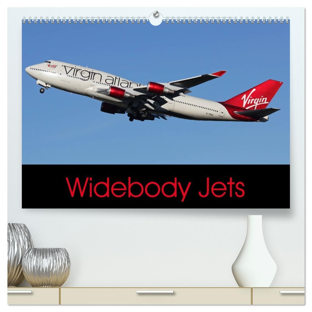 Widebody Jets (High Quality Premium Wall Calendar 2026 DIN A2 landscape),CALVENDO 12 Month Wall Calendar: Images of long haul aircraft from the world's airlines Books