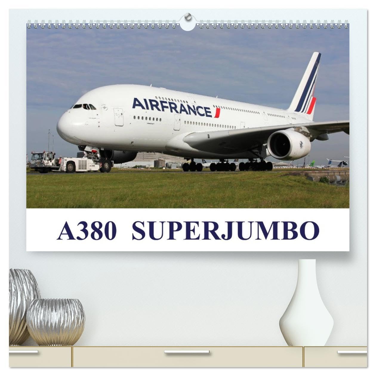 A380 SuperJumbo (High Quality Premium Wall Calendar 2026 DIN A2 landscape),CALVENDO 12 Month Wall Calendar: Images of the Airbus A380 from the world's airlines Books