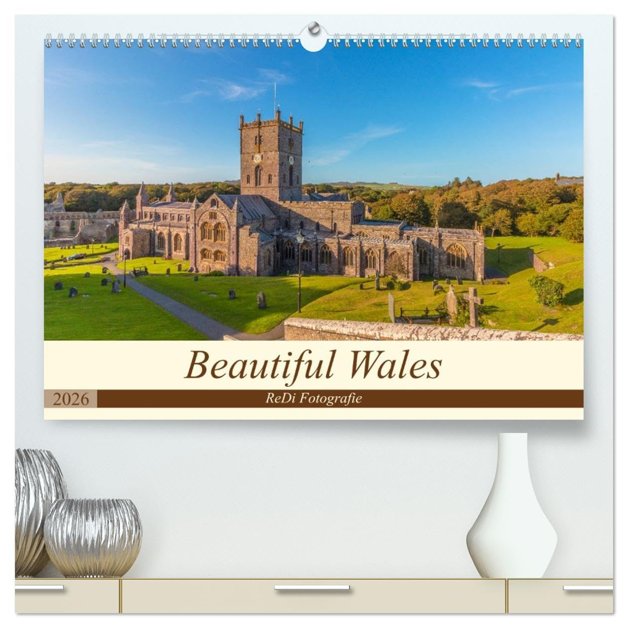 Beautiful Wales (High Quality Premium Wall Calendar 2026 DIN A2 landscape),CALVENDO 12 Month Wall Calendar: Experience the beauty of Wales Leisure, Home & Garden