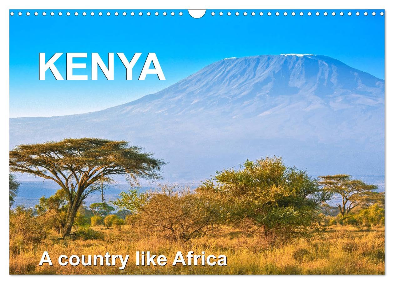 Kenya - a country like Africa (Wall Calendar 2026 DIN A3 landscape), CALVENDO 12 Month Wall Calendar: Kenya, the countryside in its facets Leisure, Home & Garden