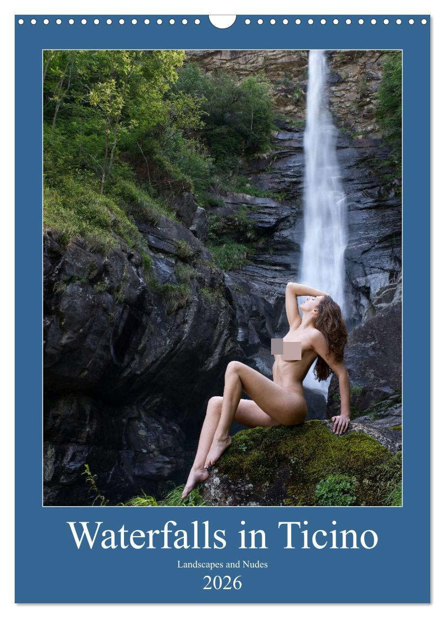 Waterfalls in Ticino (Wall Calendar 2026 DIN A3 portrait), CALVENDO 12 Month Wall Calendar: Landscapes and nudes in Ticino Photography