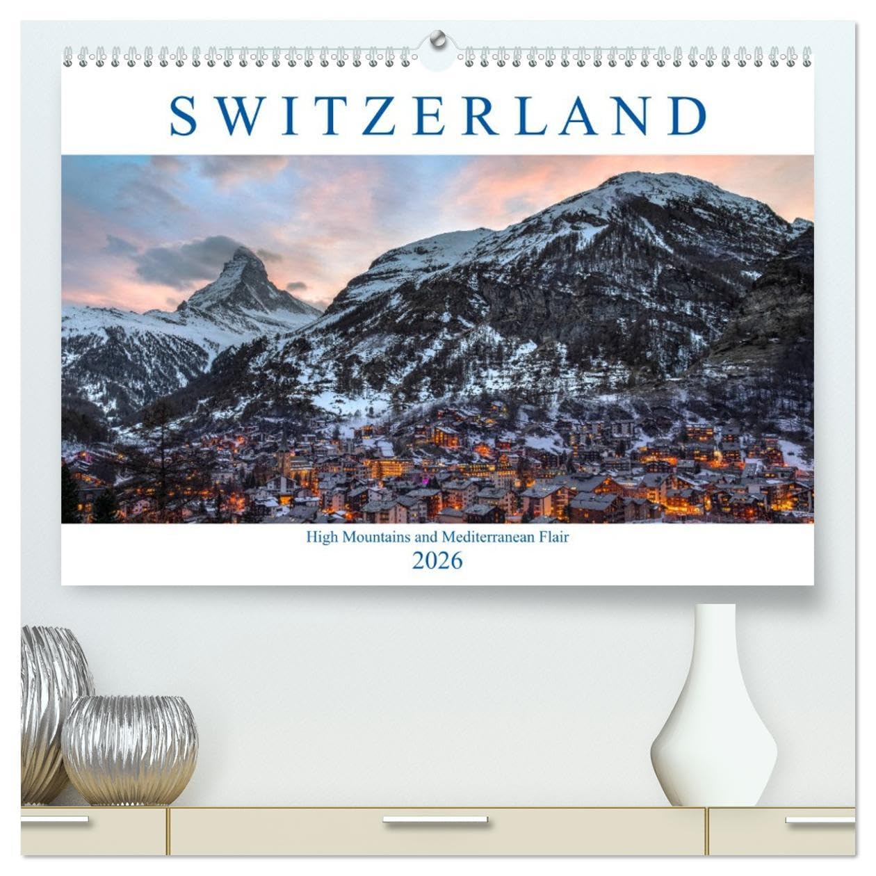 Switzerland (High Quality Premium Wall Calendar 2026 DIN A2 landscape),CALVENDO 12 Month Wall Calendar: From High Mountains to Mediterranean Flair Leisure, Home & Garden
