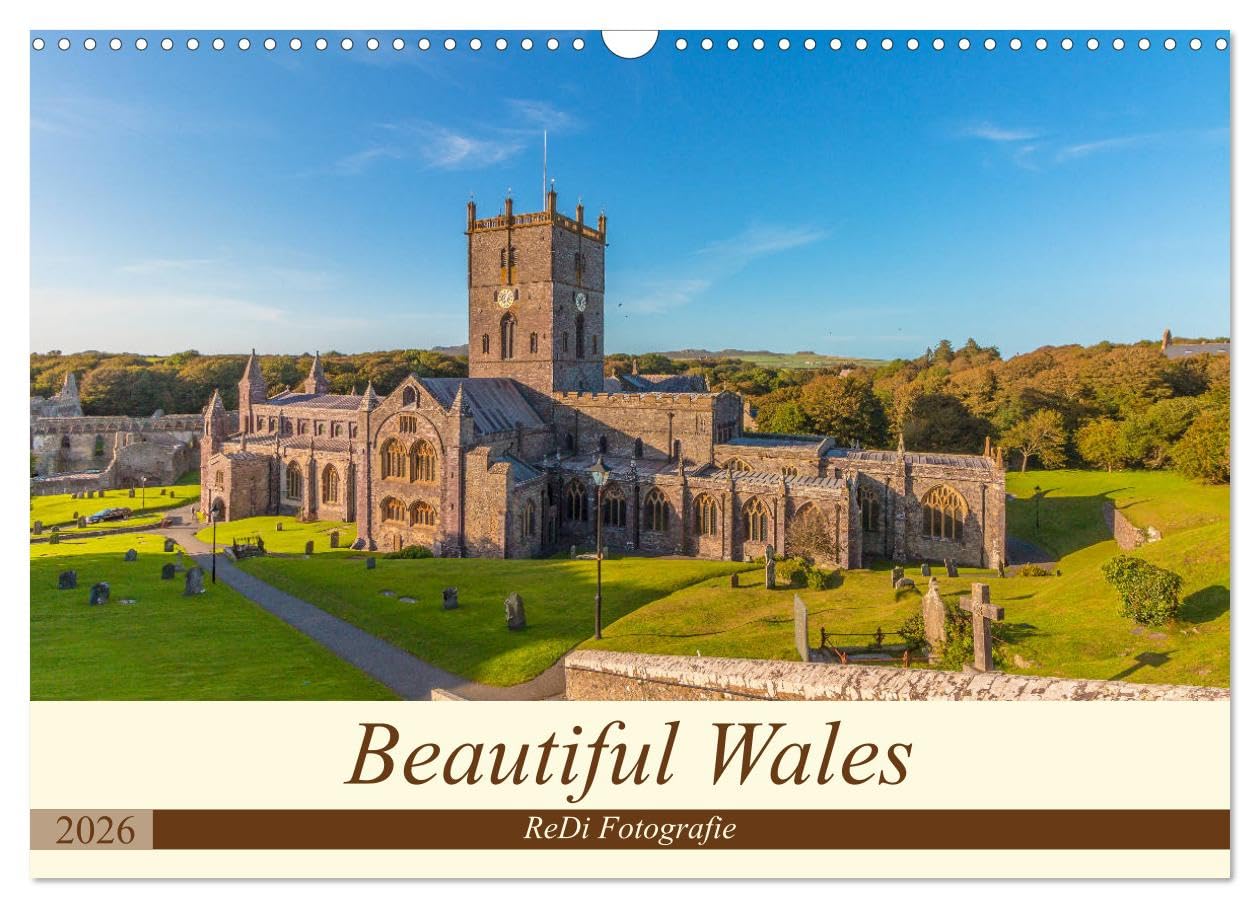 Beautiful Wales (Wall Calendar 2026 DIN A3 landscape), CALVENDO 12 Month Wall Calendar: Experience the beauty of Wales Leisure, Home & Garden