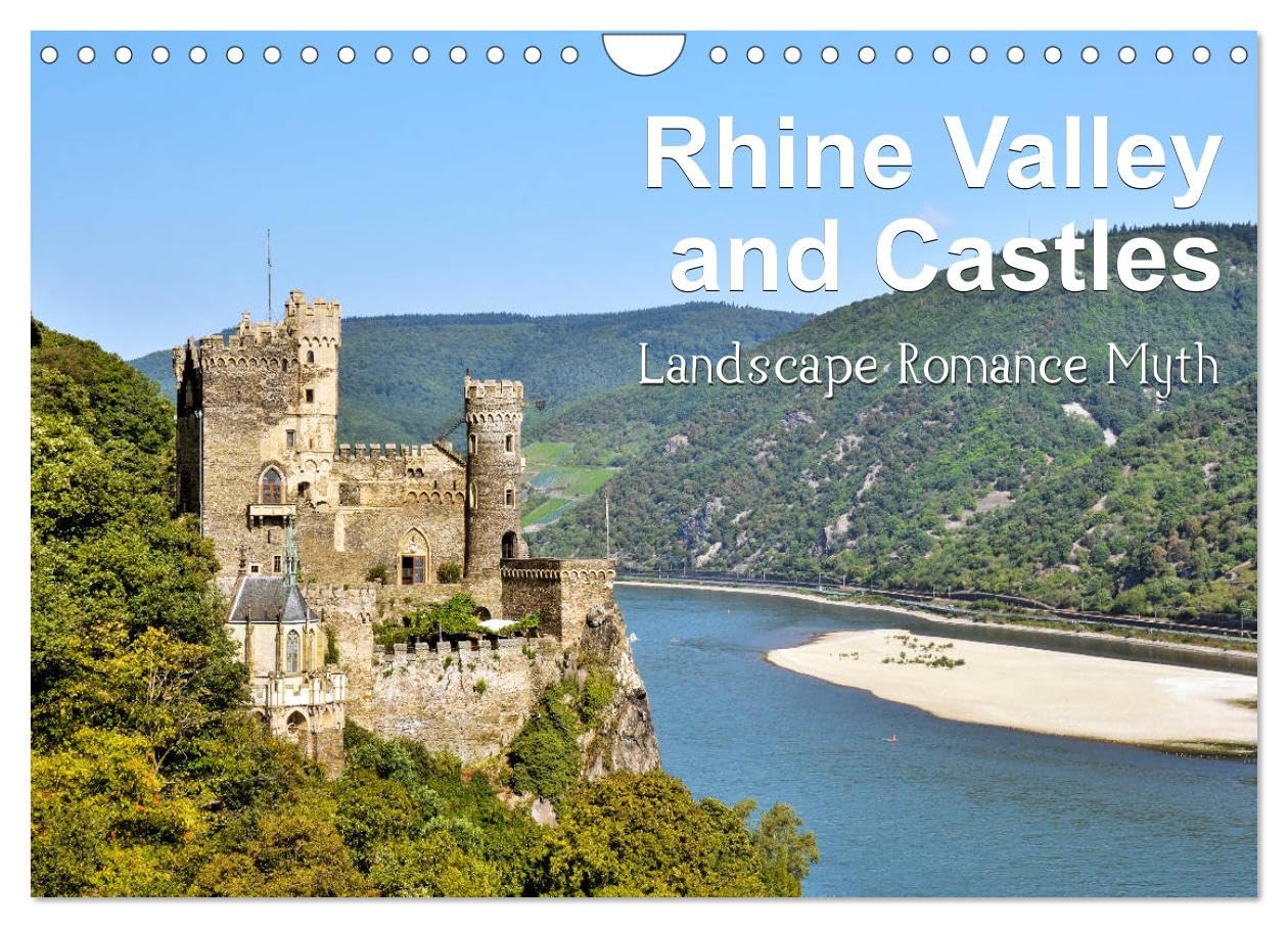 Rhine Valley and Castles (Wall Calendar 2026 DIN A4 landscape), CALVENDO 12 Month Wall Calendar: Landscape, Romance, Myth Film, Art & Culture