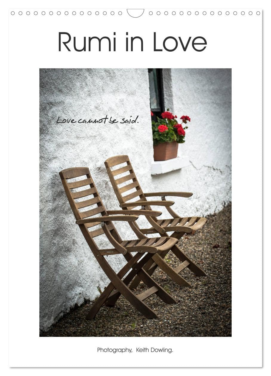Rumi in Love (Wall Calendar 2026 DIN A3 portrait), CALVENDO 12 Month Wall Calendar: Rumi poetry with Irish images on the theme of love Social Sciences