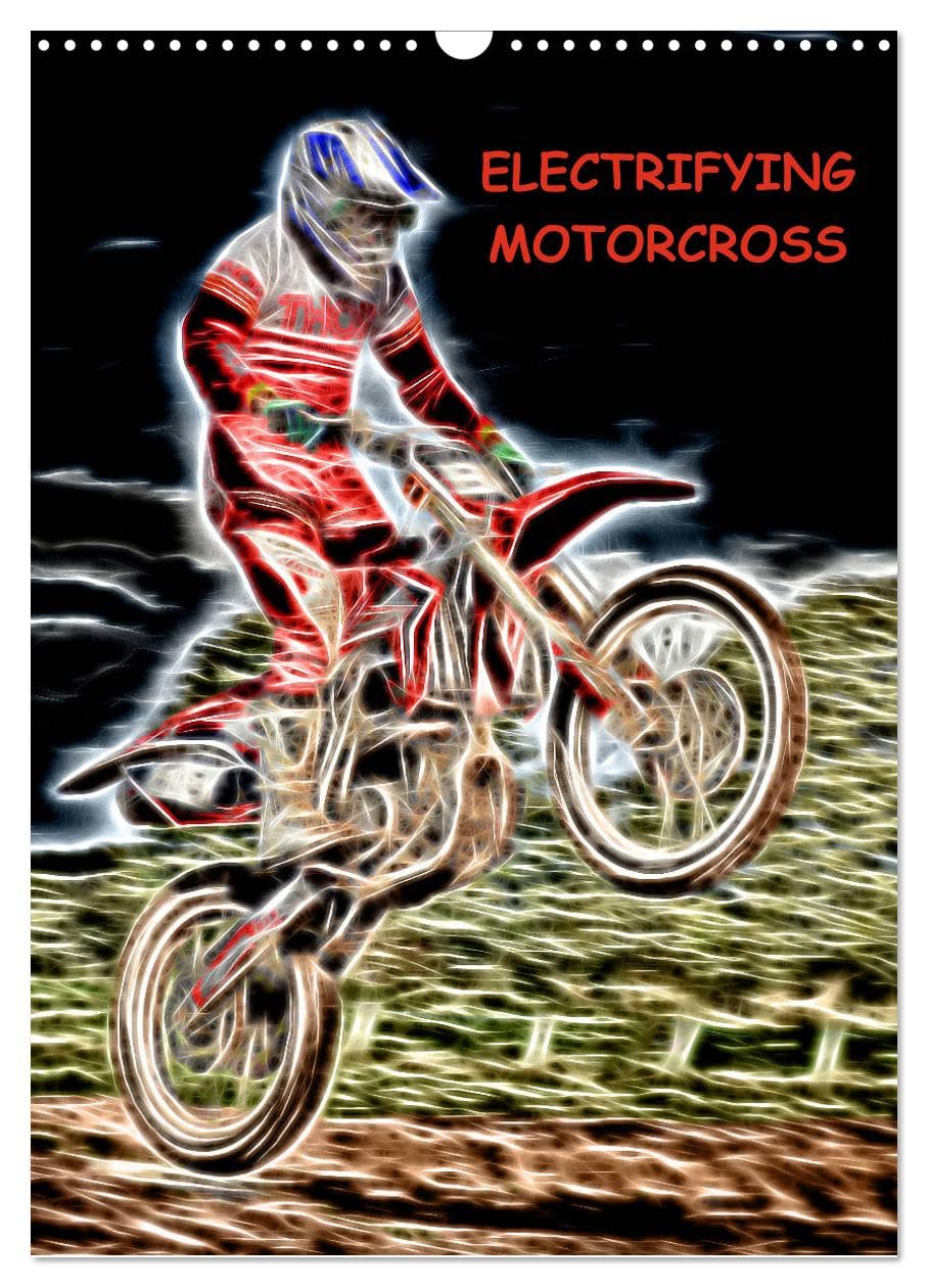 Electrifying Motorcross (Wall Calendar 2026 DIN A3 portrait), CALVENDO 12 Month Wall Calendar: Electrifying motorcross madness Leisure & Fun
