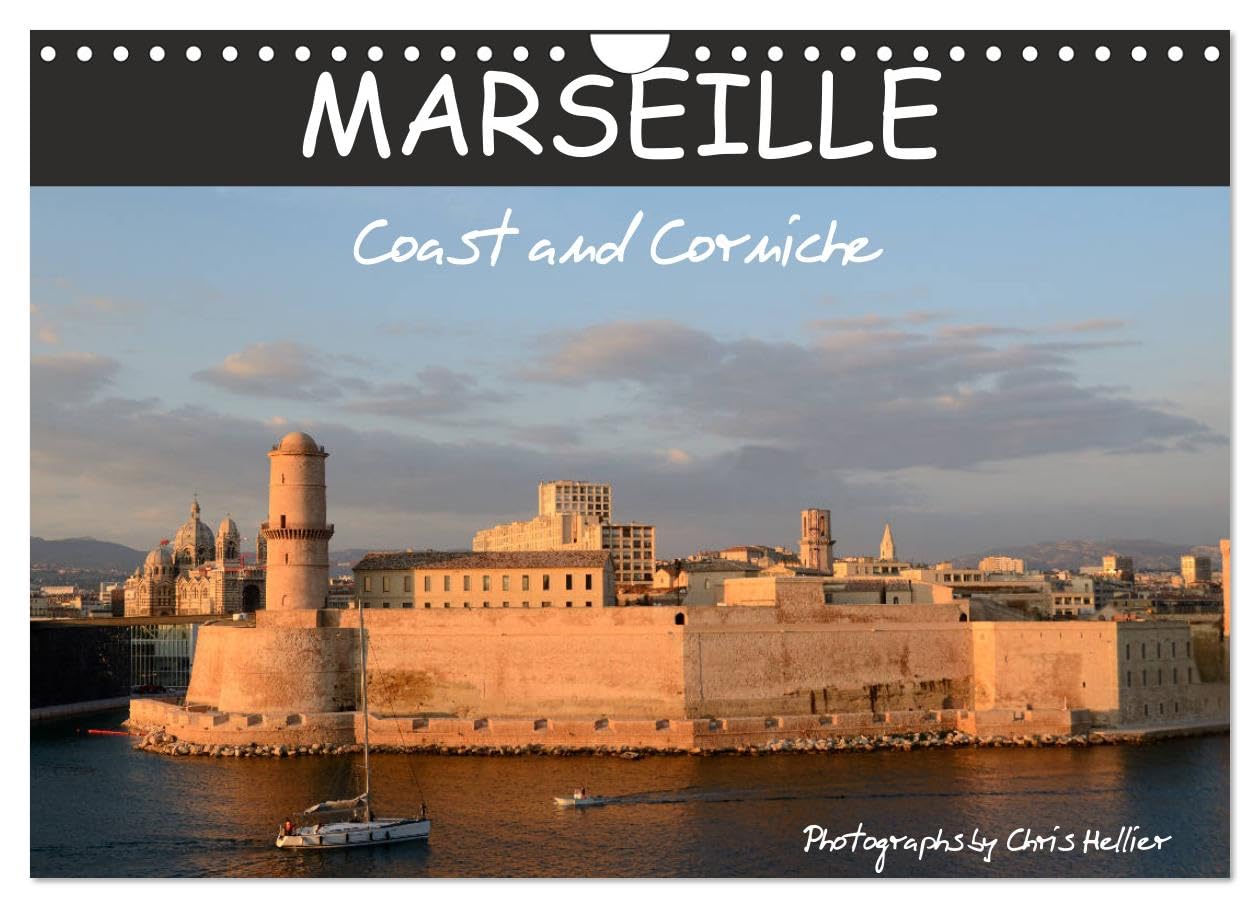 Marseille Coast and Corniche (Wall Calendar 2026 DIN A4 landscape), CALVENDO 12 Month Wall Calendar: A photographic ride along Marseille's spectacular coastal road. Leisure, Home & Garden