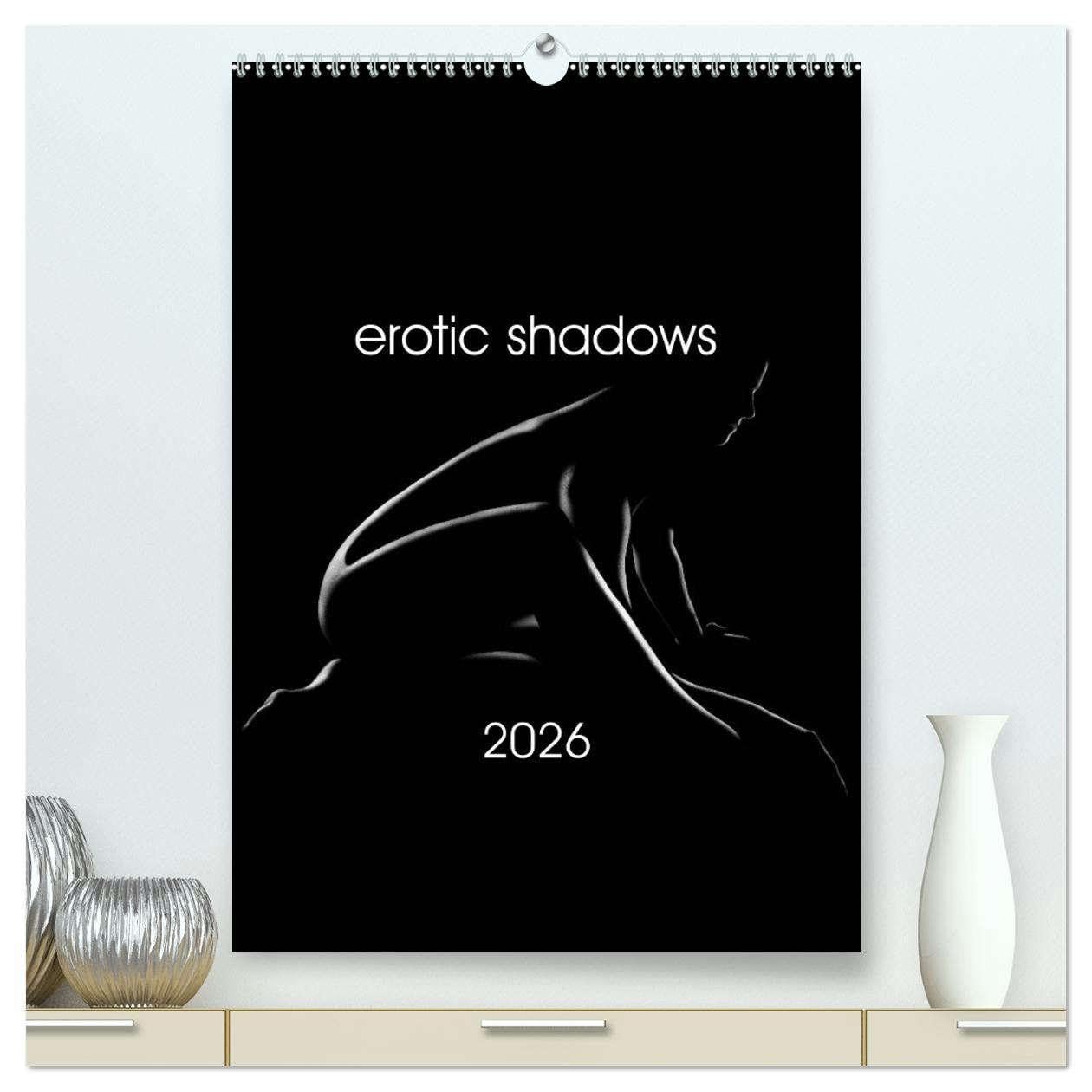 erotic shadows 2026 (High Quality Premium Wall Calendar 2026 DIN A2 portrait),CALVENDO 12 Month Wall Calendar: Shadows full of fantasy Social Sciences