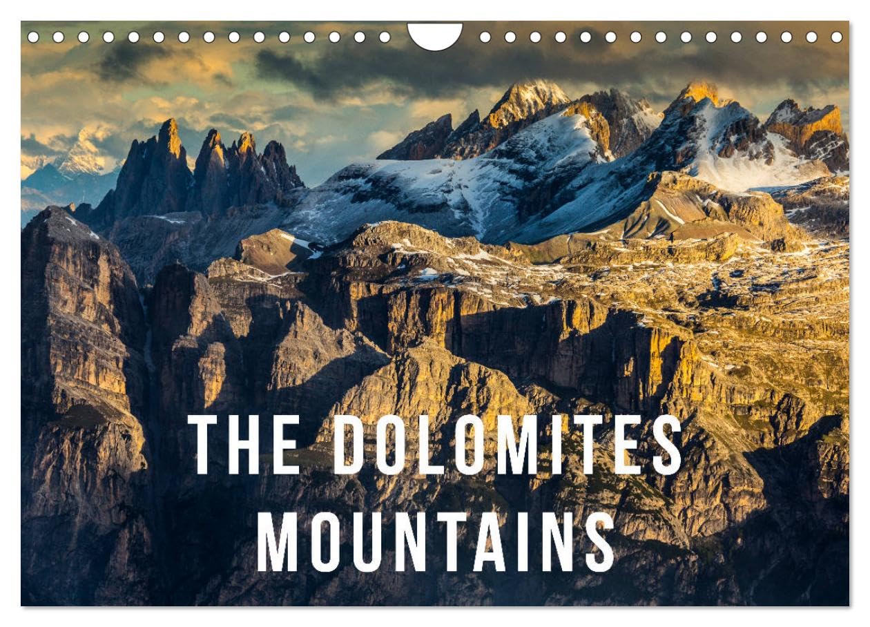 The Dolomites Mountains (Wall Calendar 2026 DIN A4 landscape), CALVENDO 12 Month Wall Calendar: The Dolomites and their majestic beauty Film, Art & Culture
