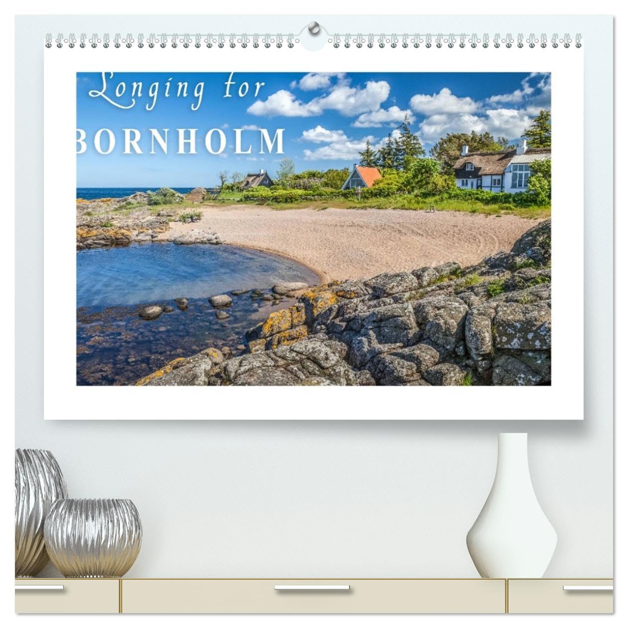 Longing for Bornholm (High Quality Premium Wall Calendar 2026 DIN A2 landscape),CALVENDO 12 Month Wall Calendar: Discover the beautiful Danish island in the Baltic Sea Film, Art & Culture