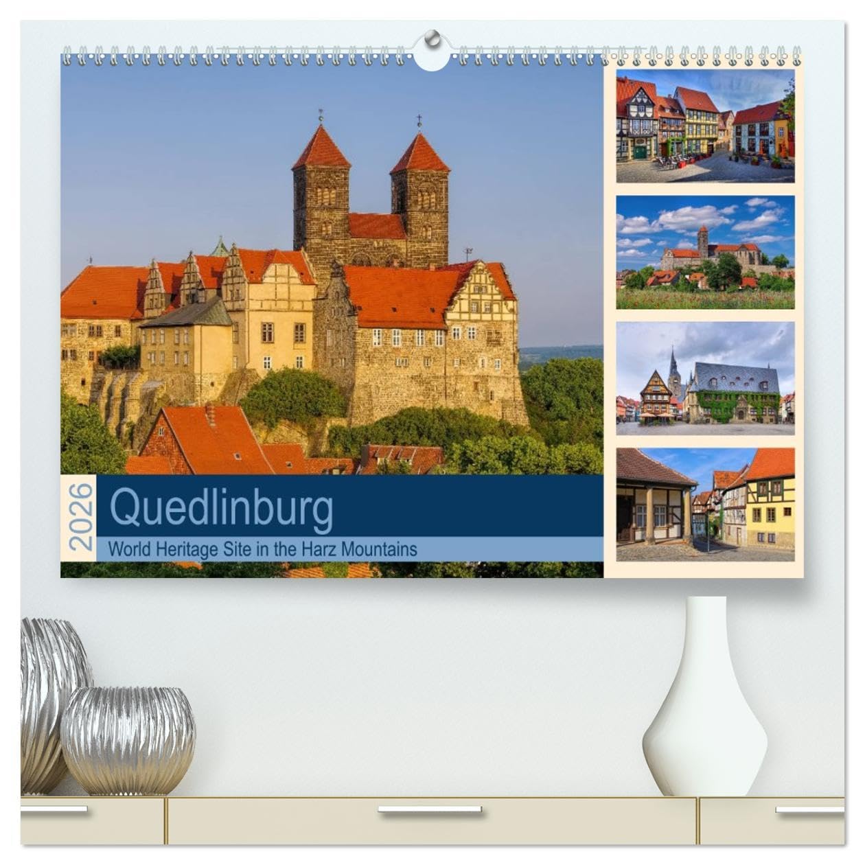 Quedlinburg - World Heritage Site in the Harz Mountains (High Quality Premium Wall Calendar 2026 DIN A2 landscape),CALVENDO 12 Month Wall Calendar: A medieval town in Germany Leisure, Home & Garden