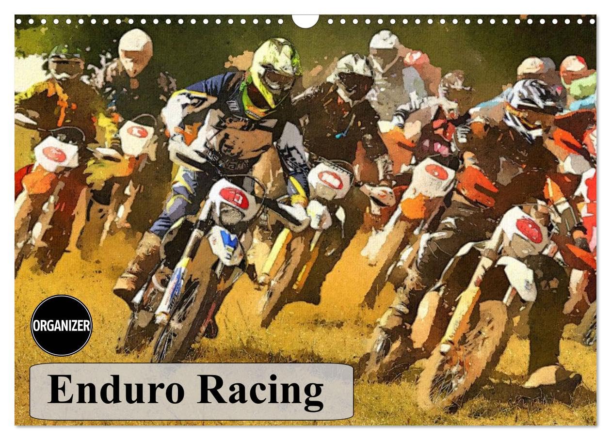 Enduro Racing (Wall Calendar 2026 DIN A3 landscape), CALVENDO 12 Month Wall Calendar: The Calendar for the Enduro enthusiast Leisure & Fun