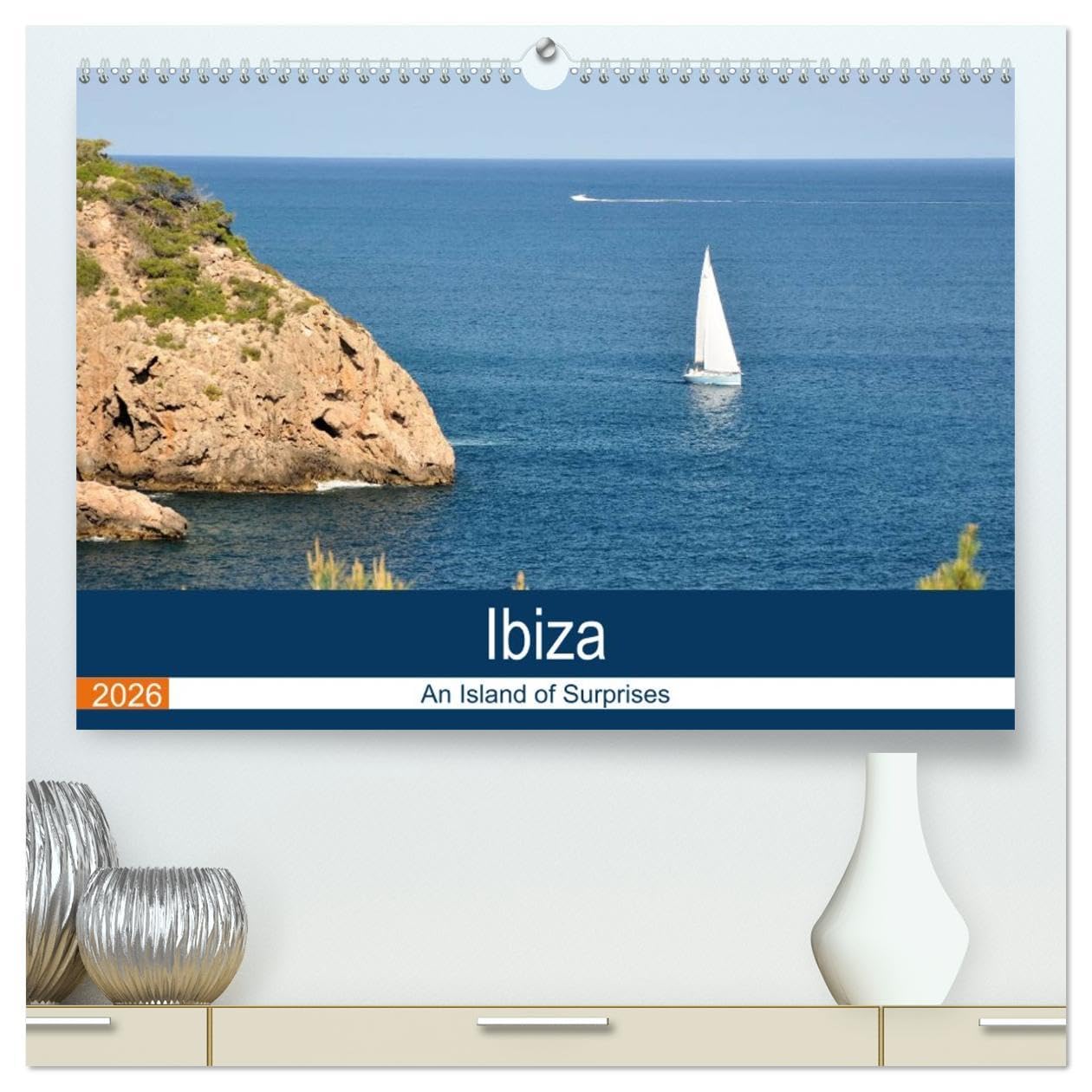 Ibiza An Island of Surprises (High Quality Premium Wall Calendar 2026 DIN A2 landscape),CALVENDO 12 Month Wall Calendar: The beauty of Ibiza Leisure, Home & Garden