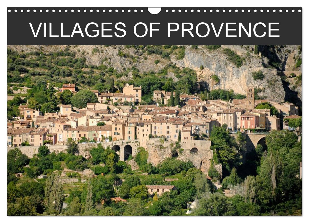 Villages of Provence (Wall Calendar 2026 DIN A3 landscape), CALVENDO 12 Month Wall Calendar: Stunning images of some of Provence's most beautiful villages. Books