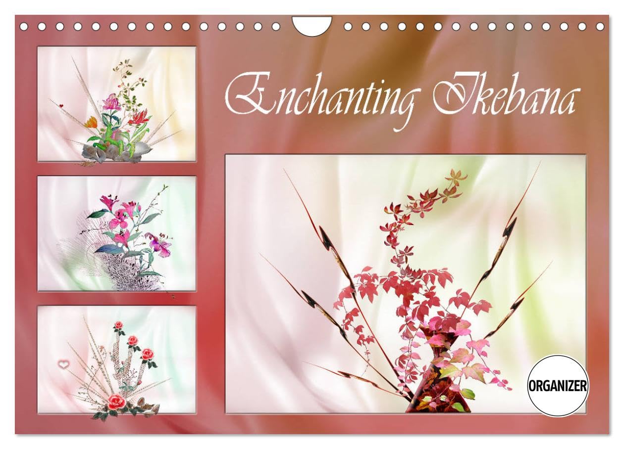 Enchanting Ikebana (Wall Calendar 2026 DIN A4 landscape), CALVENDO 12 Month Wall Calendar: Images inspired from the Ikebana Art Social Sciences