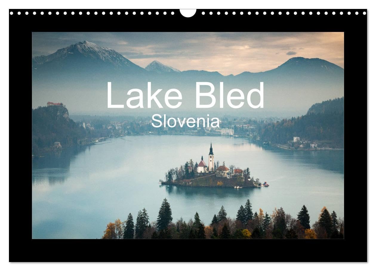 Lake Bled Slovenia (Wall Calendar 2026 DIN A3 landscape), CALVENDO 12 Month Wall Calendar: The beauty of Lake Bled in Slovenia. Photography