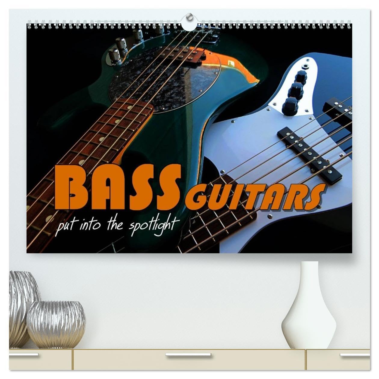 BASS GUITARS put into the spotlight (High Quality Premium Wall Calendar 2026 DIN A2 landscape),CALVENDO 12 Month Wall Calendar: Popular electric bass guitars Film, Art & Culture