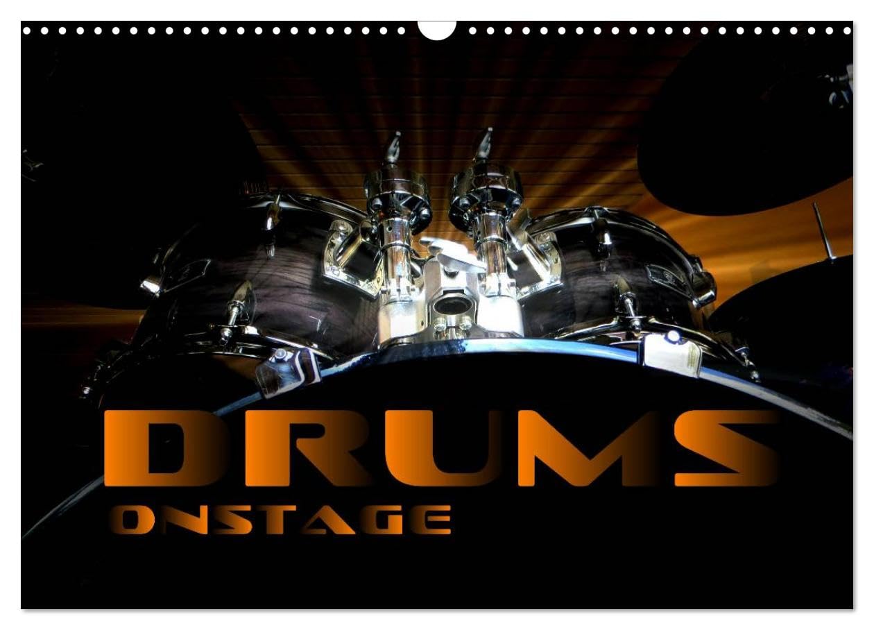 DRUMS ONSTAGE (Wall Calendar 2026 DIN A3 landscape), CALVENDO 12 Month Wall Calendar: Impressive concert photographs and closeups of different drum sets Film, Art & Culture