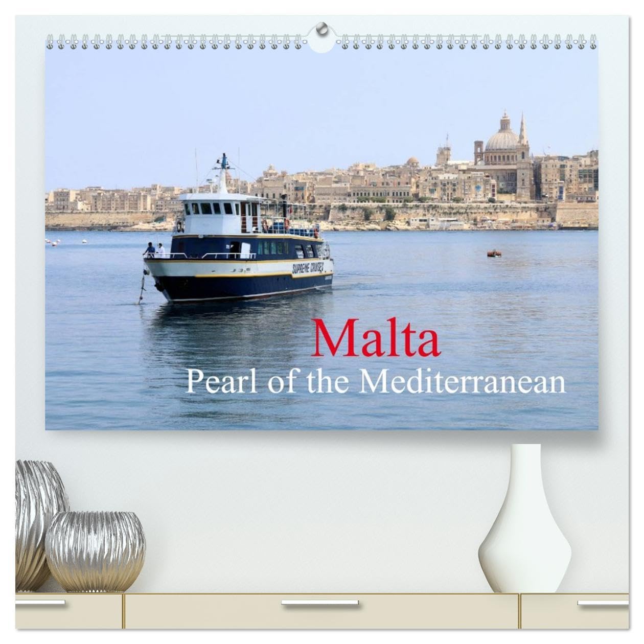 Malta Pearl of the Mediterranean (High Quality Premium Wall Calendar 2026 DIN A2 landscape),CALVENDO 12 Month Wall Calendar: Pearl of the Mediterranean Leisure, Home & Garden