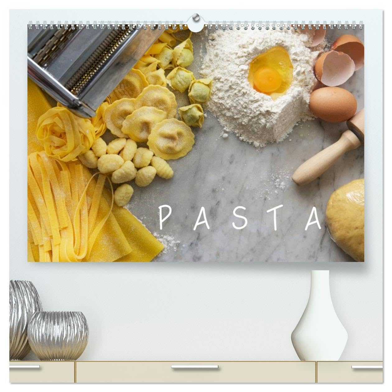 PASTA (High Quality Premium Wall Calendar 2026 DIN A2 landscape),CALVENDO 12 Month Wall Calendar: Fresh egg pasta is a staple food of traditional Italian cuisine. Social Sciences