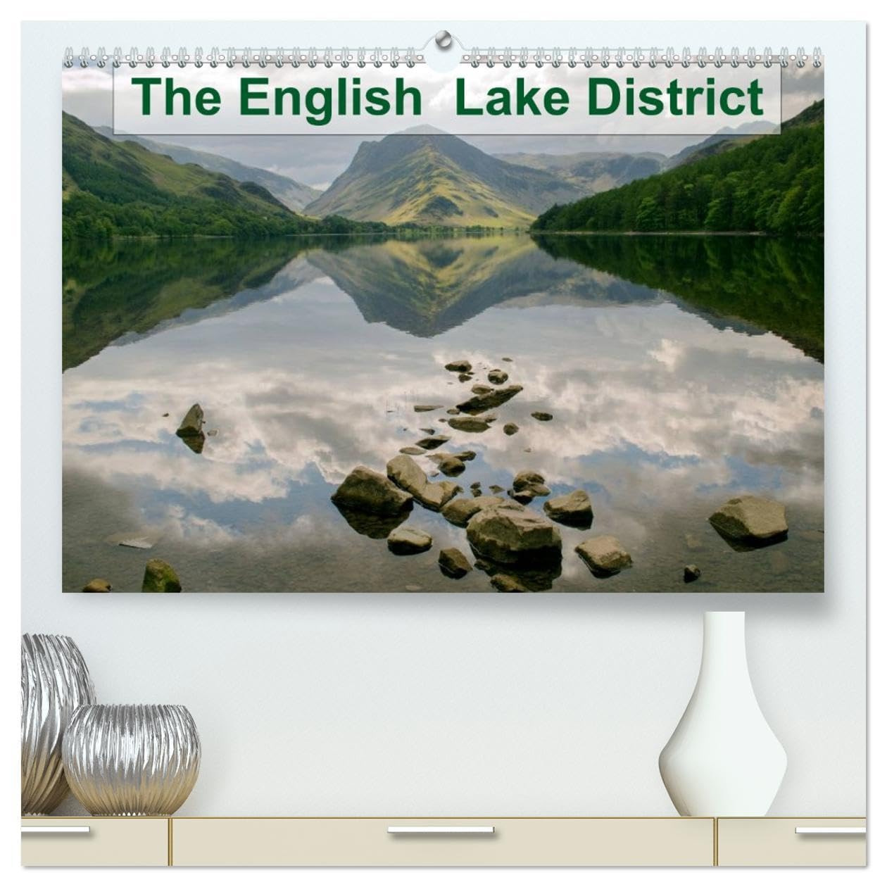 The English Lake District (High Quality Premium Wall Calendar 2026 DIN A2 landscape),CALVENDO 12 Month Wall Calendar: Beautiful Lake District landscapes Photography