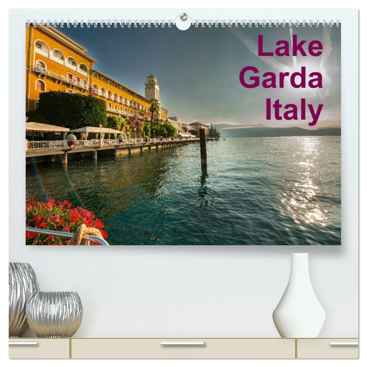 Lake Garda Italy (High Quality Premium Wall Calendar 2026 DIN A2 landscape),CALVENDO 12 Month Wall Calendar: Lake Garda Italy Leisure, Home & Garden