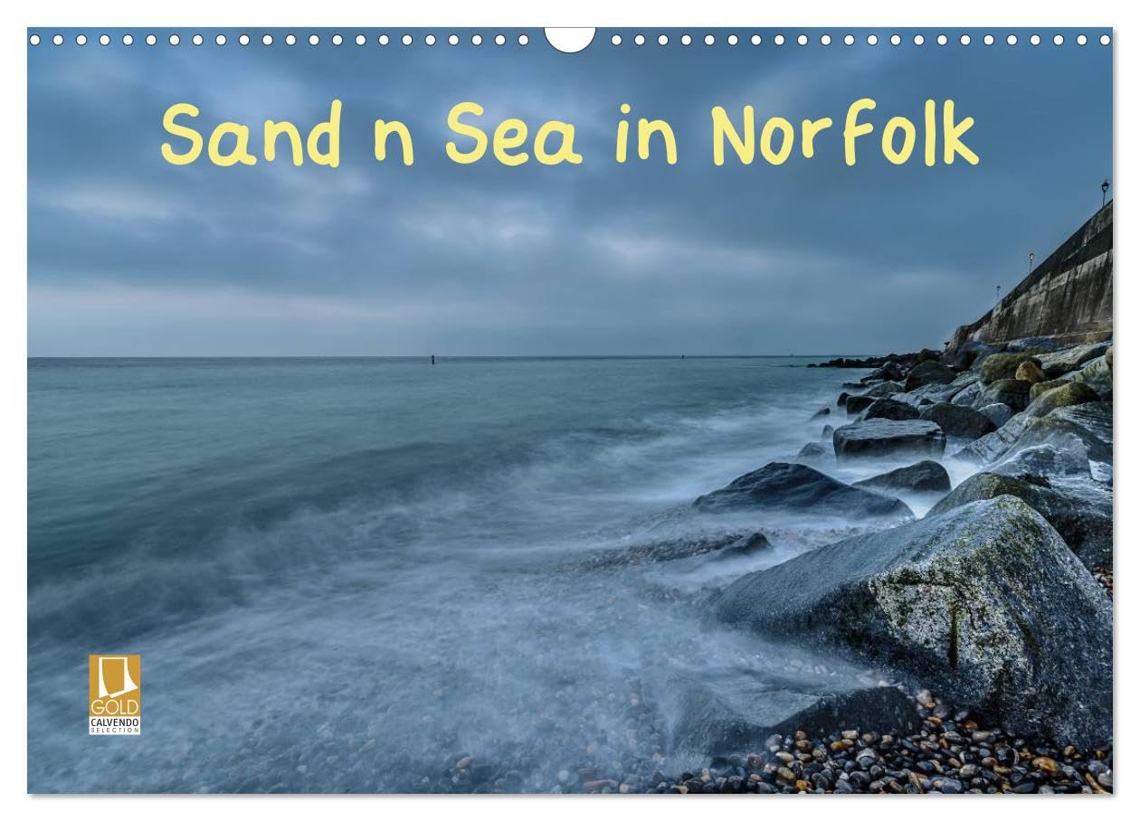 Sand n Sea in Norfolk (Wall Calendar 2026 DIN A3 landscape), CALVENDO 12 Month Wall Calendar: Landscapes of the Norfolk Coast Line Film, Art & Culture