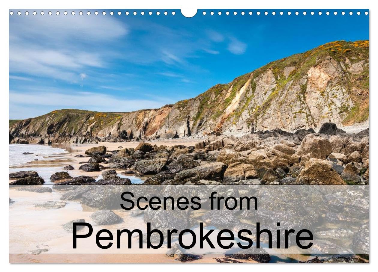 Scenes from Pembrokeshire (Wall Calendar 2026 DIN A3 landscape), CALVENDO 12 Month Wall Calendar: Beautiful scenes from Pembrokeshire in West Wales Books
