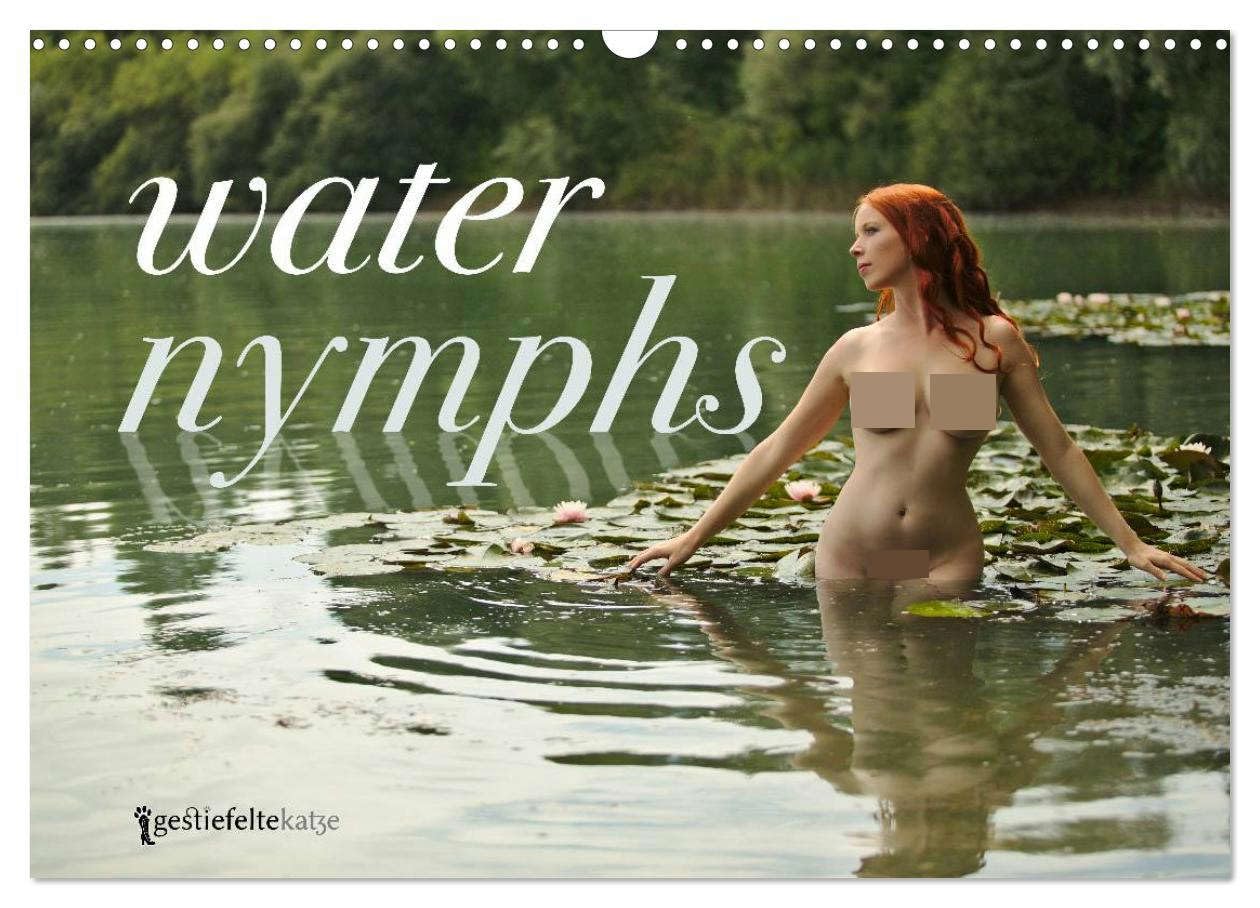 Water Nymphs (Wall Calendar 2026 DIN A3 landscape), CALVENDO 12 Month Wall Calendar: An artistic, sensual nude calendar that combines women and water Social Sciences