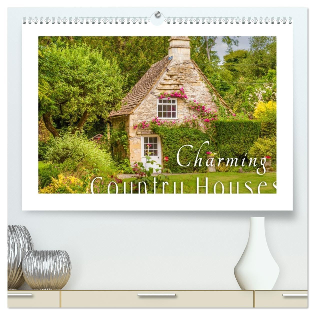 Charming Country Houses (High Quality Premium Wall Calendar 2026 DIN A2 landscape),CALVENDO 12 Month Wall Calendar: Discover the most beautiful sides ... life with its romantic houses and gardens Film, Art & Culture