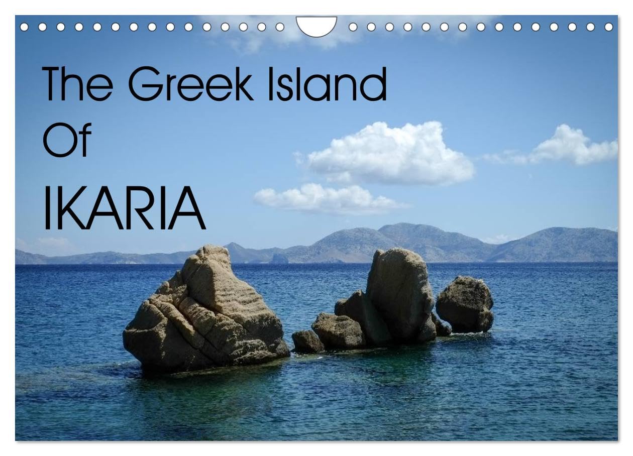 The Greek Island Of Ikaria (Wall Calendar 2026 DIN A4 landscape), CALVENDO 12 Month Wall Calendar: Images from across the Greek Island of Ikaria Leisure, Home & Garden