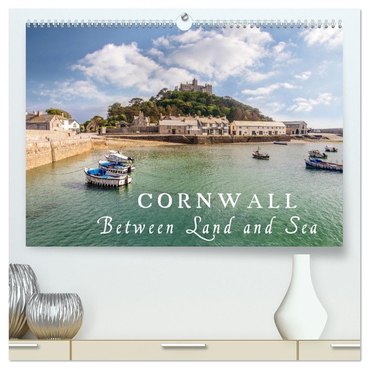 Cornwall - Between Land and Sea (High Quality Premium Wall Calendar 2026 DIN A2 landscape),CALVENDO 12 Month Wall Calendar: Discover the fascinating ... the rough beauty and the purity of Cornwall. Film, Art & Culture