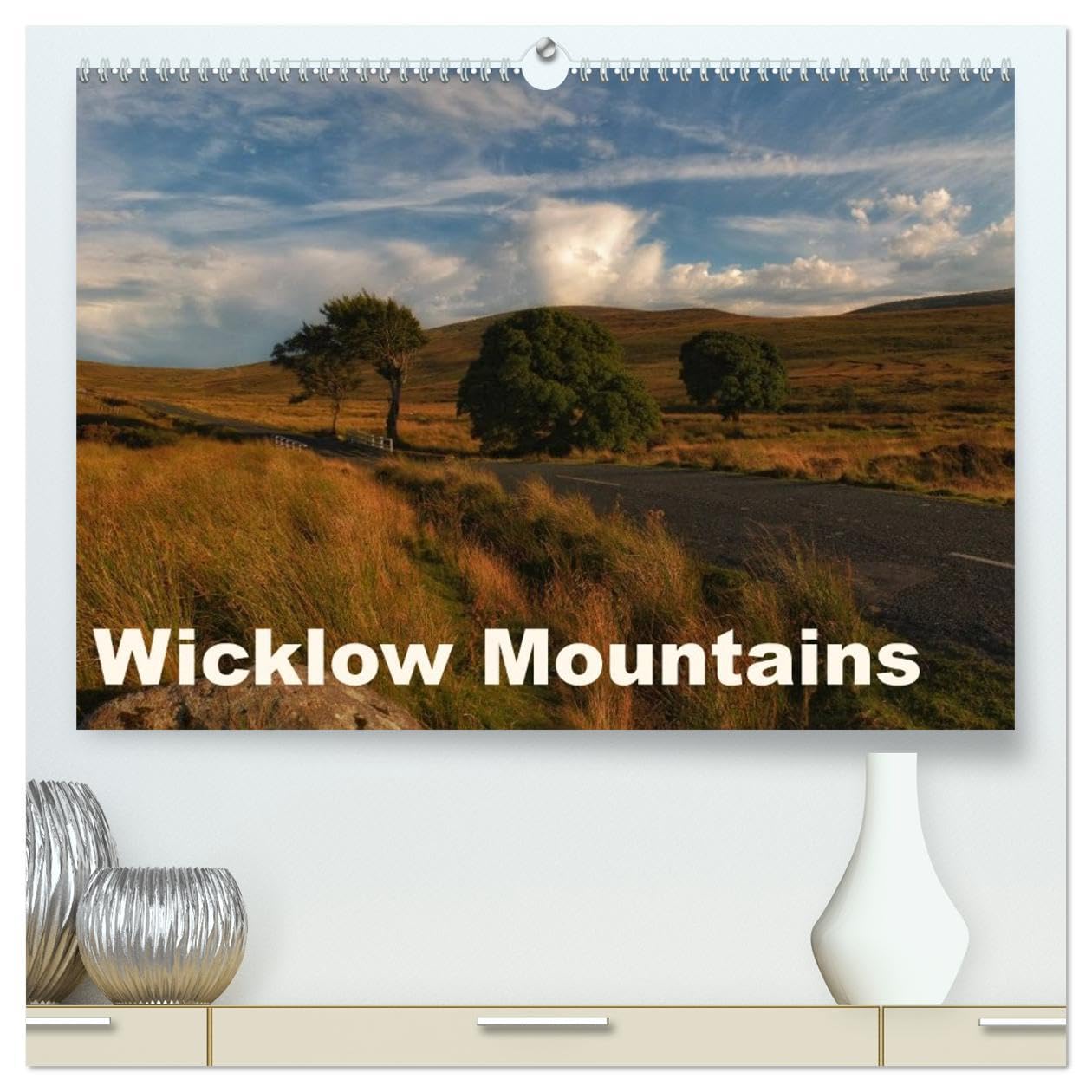 Wicklow Mountains (High Quality Premium Wall Calendar 2026 DIN A2 landscape),CALVENDO 12 Month Wall Calendar: Enjoy vivid and memorable places in Wicklow Mountains Leisure, Home & Garden