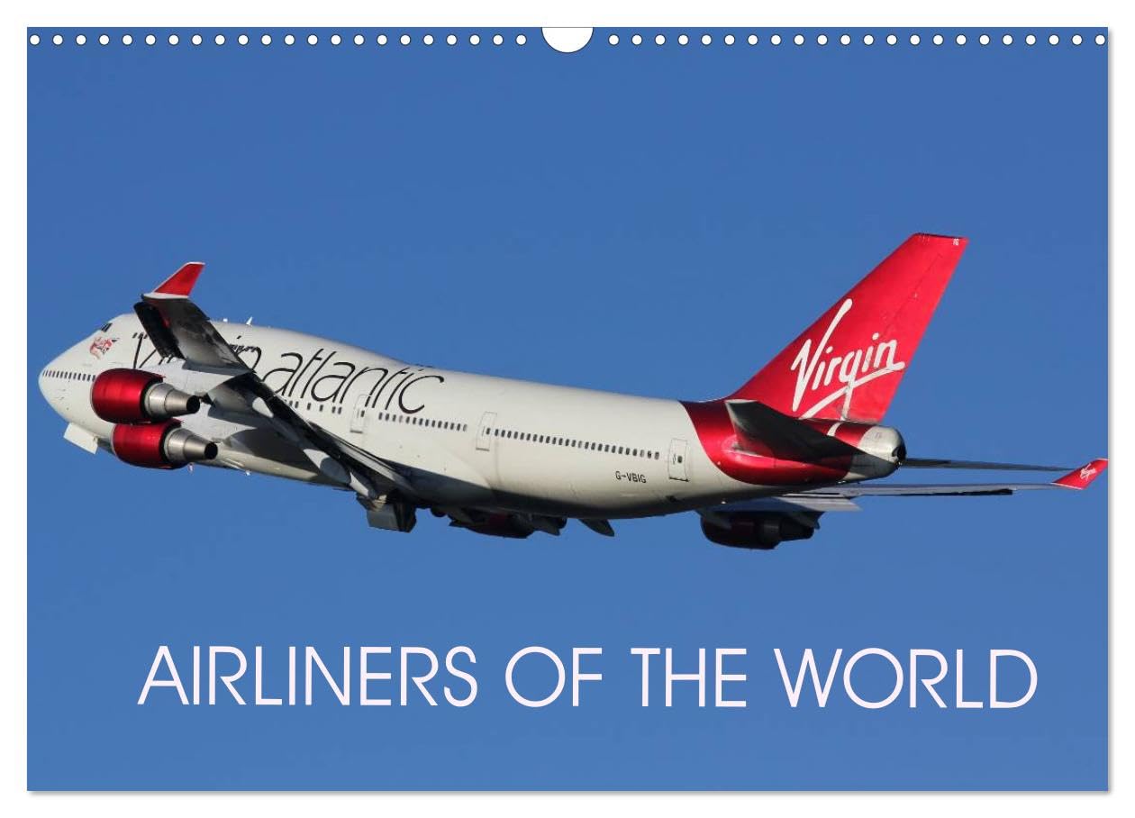 Airliners of the World (Wall Calendar 2026 DIN A3 landscape), CALVENDO 12 Month Wall Calendar: Images of aircraft from round the world Books