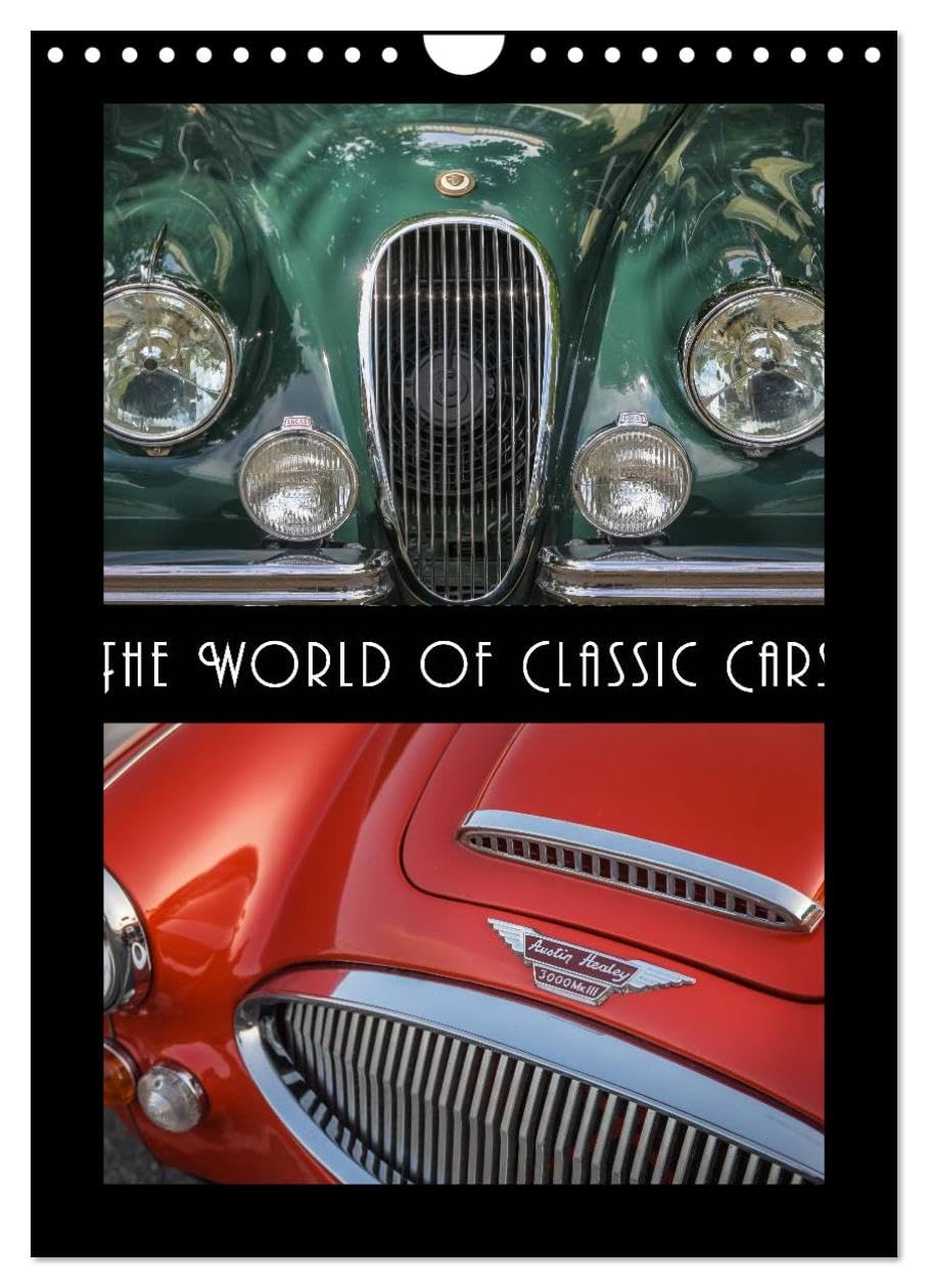 The World of Classic Cars (Wall Calendar 2026 DIN A4 portrait), CALVENDO 12 Month Wall Calendar: Legends on four wheels - Famous classic cars Leisure, Home & Garden