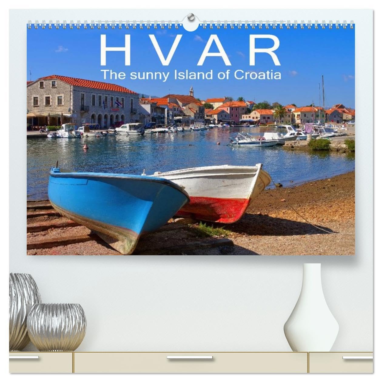 Hvar The sunny Island of Croatia (High Quality Premium Wall Calendar 2026 DIN A2 landscape),CALVENDO 12 Month Wall Calendar: A picturesque island in the Adriatic Sea Leisure, Home & Garden