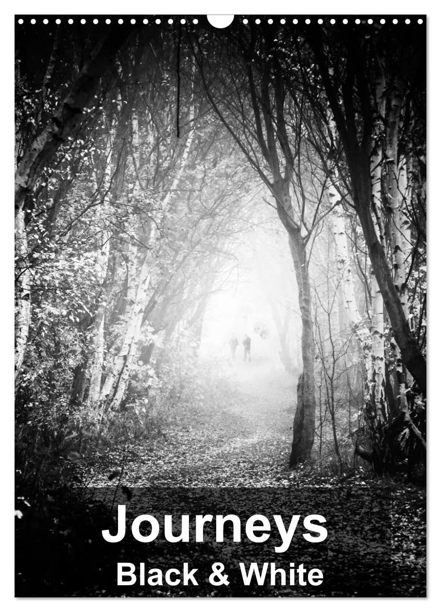 Journeys - Black & White (Wall Calendar 2026 DIN A3 portrait), CALVENDO 12 Month Wall Calendar: Timeless and emotive landscapes from the British Isles Photography
