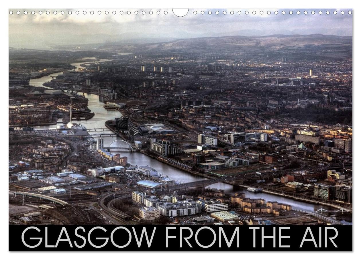 Glasgow from the Air (Wall Calendar 2026 DIN A3 landscape), CALVENDO 12 Month Wall Calendar: Impressive photographic images of Glasgow taken from the air. Film, Art & Culture
