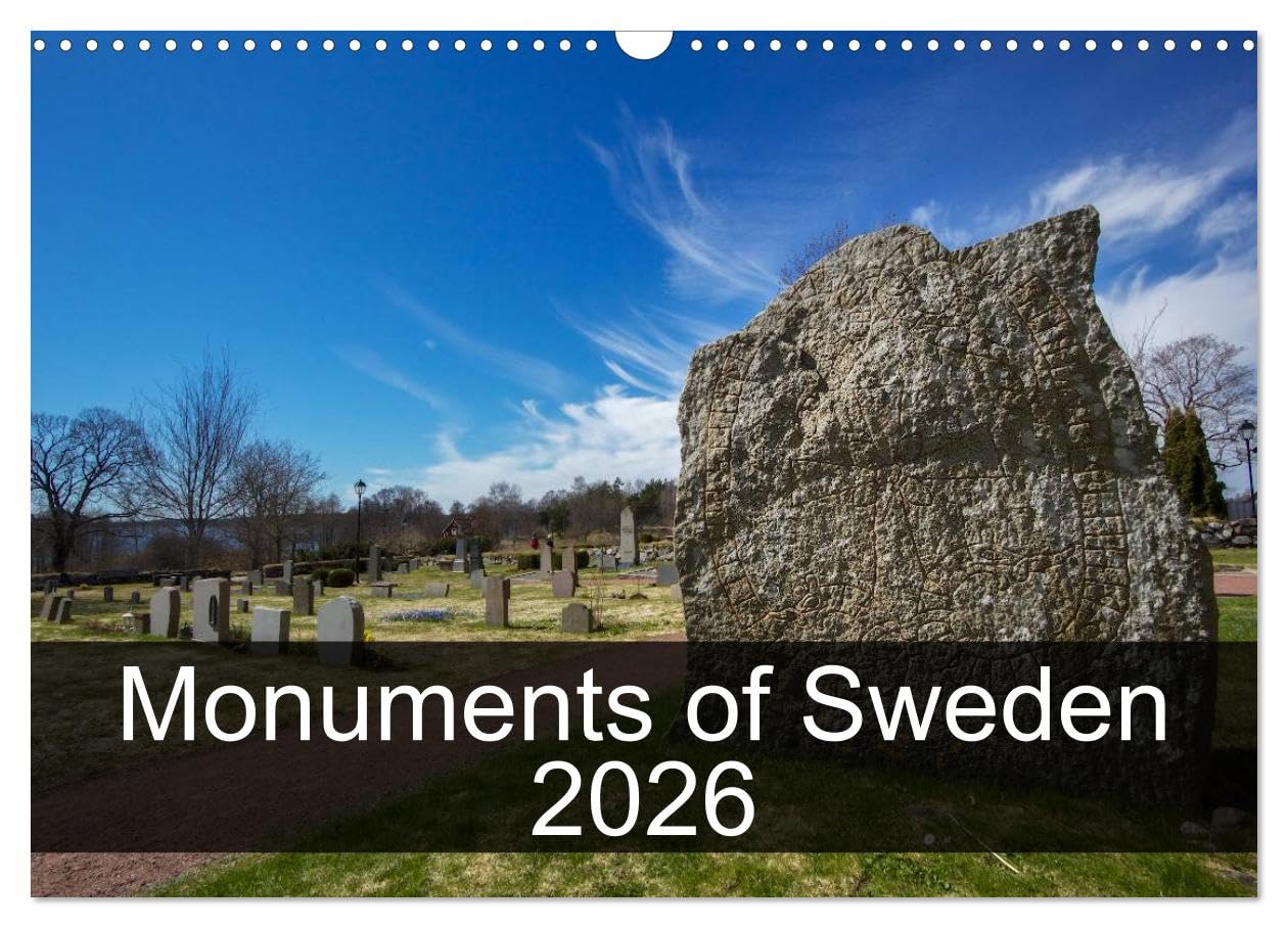Monuments of Sweden 2026 (Wall Calendar 2026 DIN A3 landscape), CALVENDO 12 Month Wall Calendar: The best photos from Wiki Loves Monuments, the world's largest photo competition on Wikipedia Books